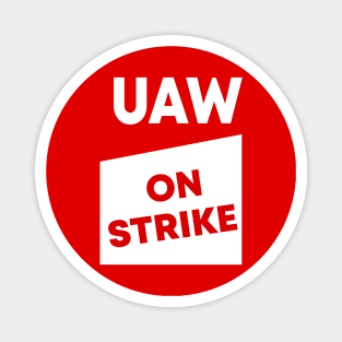 UAW Strike Red Tee United Auto Workers Magnet